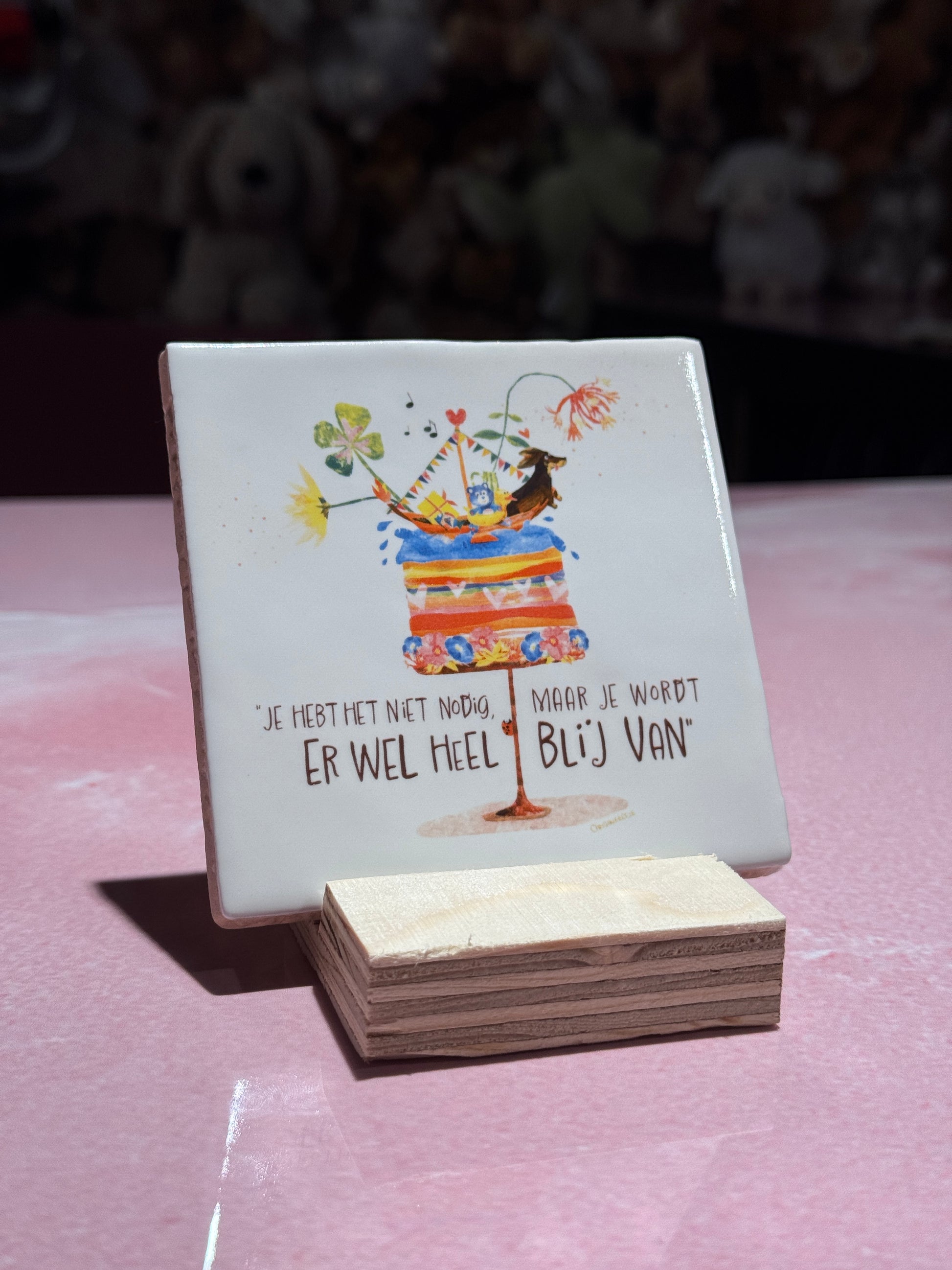 'Je hebt het niet nodig' tegeltje Limited Edition