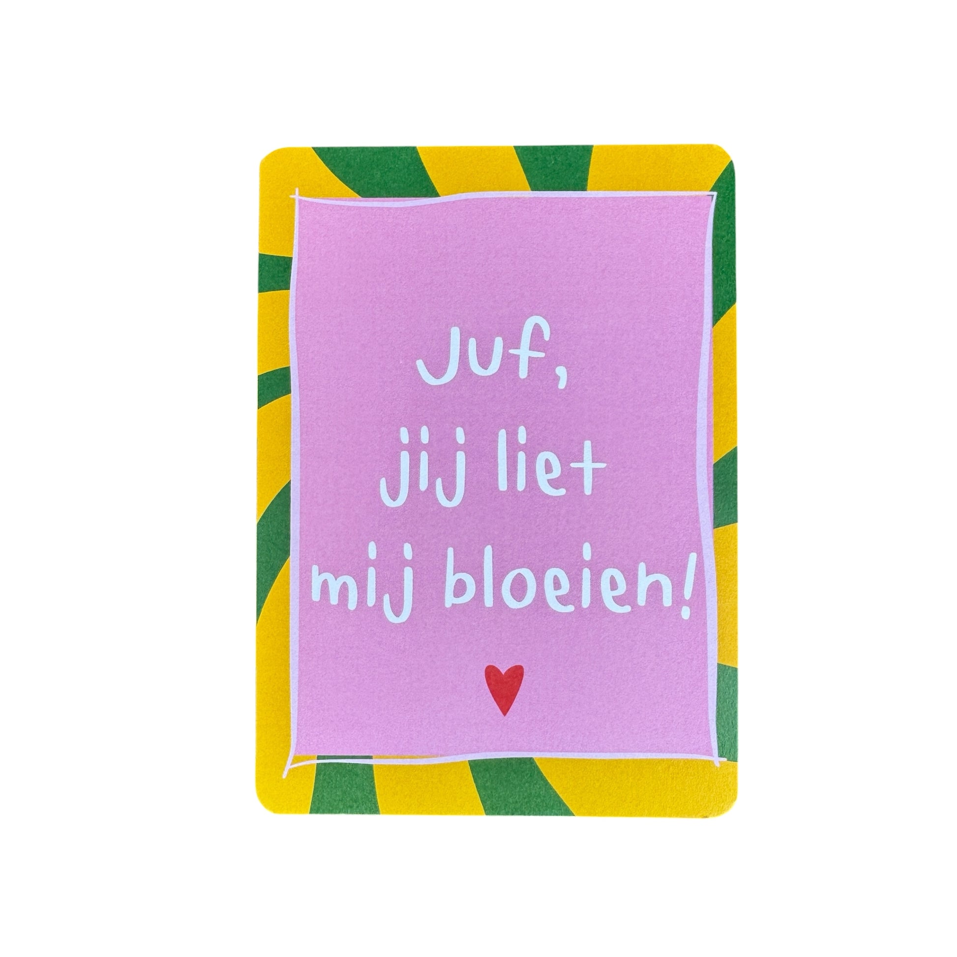 Juf, jij liet mij bloeien kaart